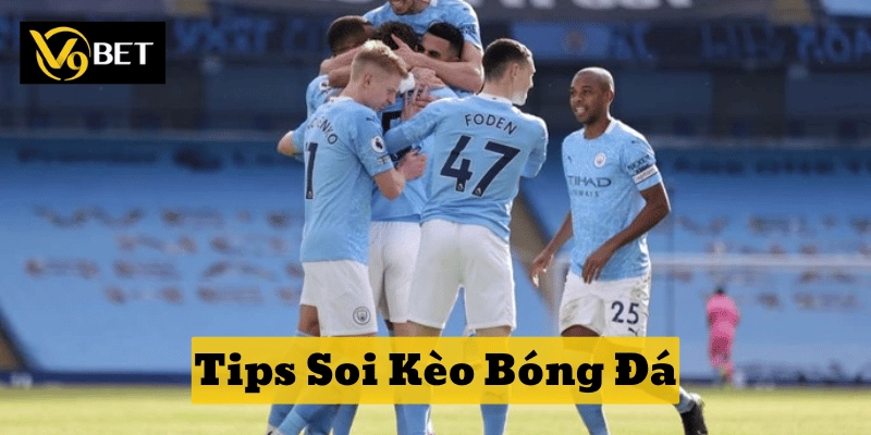Tăng tỷ lệ thắng bền vững bằng Tips Soi Kèo Bóng Đá chuẩn PRO
